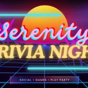 Serenity Trivia Night