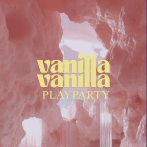 Last Berlin Vanilla Vanilla Play Party